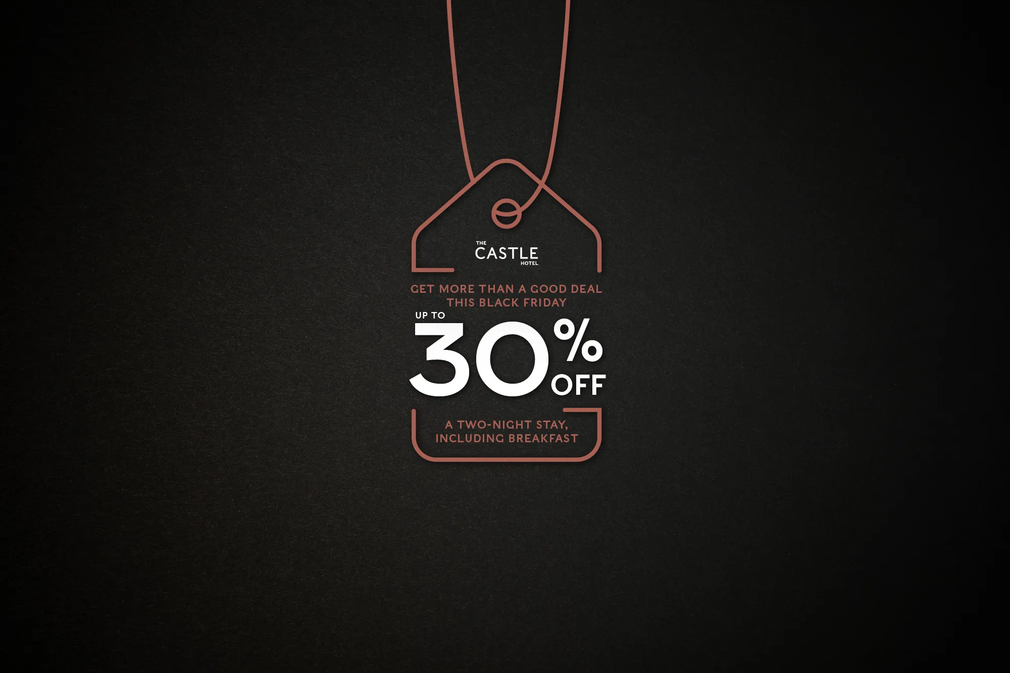 The Castle Hotel Windsor Black Friday Sale 2025 save up to 30 percent